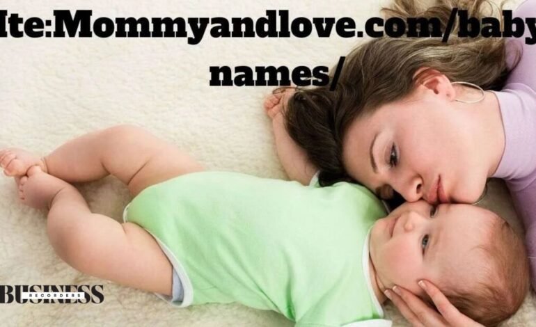 ite:mommyandlove.com/baby-names/