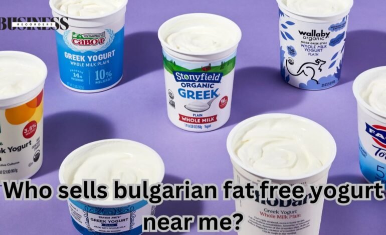 who sells bulgarian fat free yogurt near me