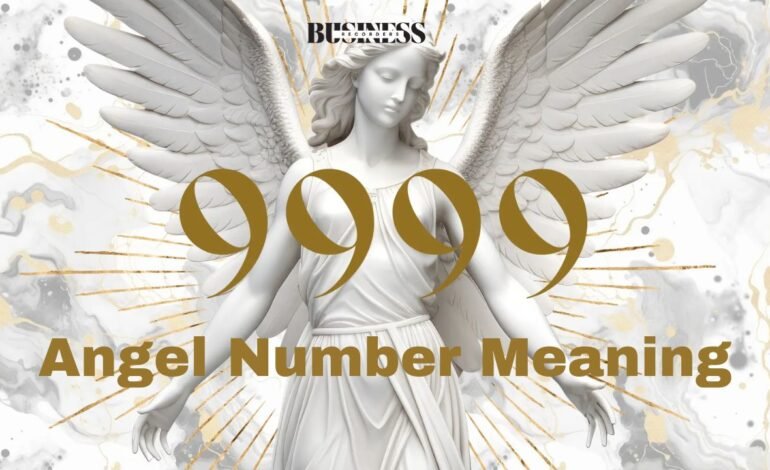 9999 Angel Number Meaning