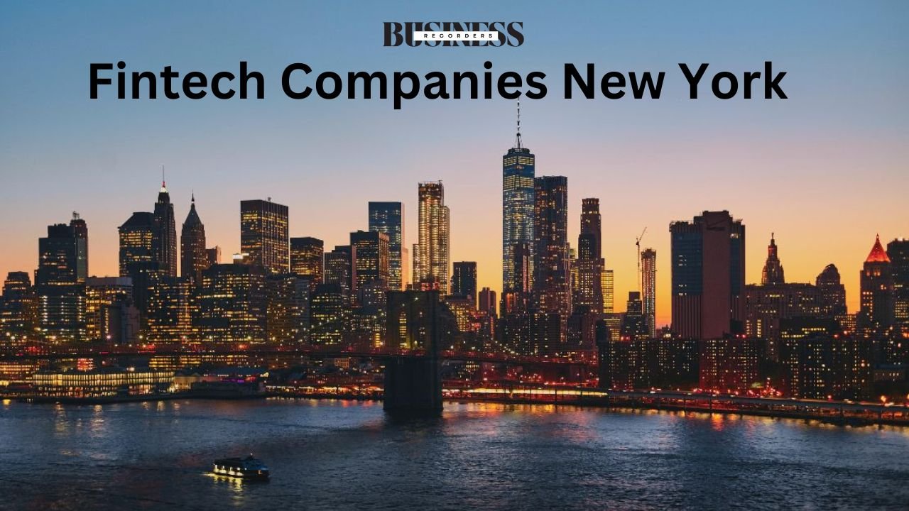 Fintech Companies New York: Leading Financial Innovation