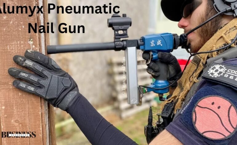 Alumyx Pneumatic Nail Gun: A Comprehensive Guide