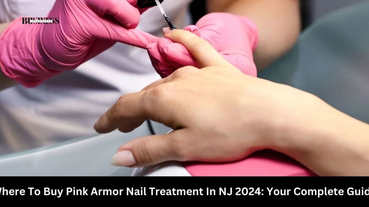 Where to Buy Pink Armor Nail Treatment in NJ 2024